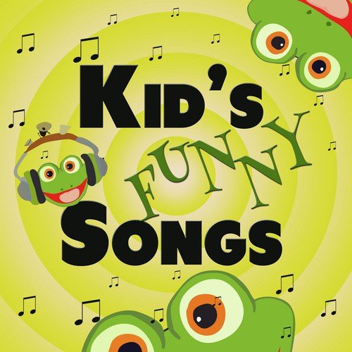 Kid's Funny Songs
