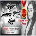 Kyon Tumhe Chah Liya (Hindi)