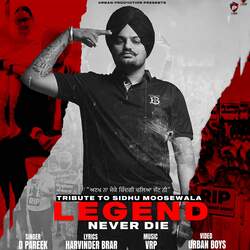 Legend Never Die (Dil Da Ni Maada Tera Sidhu Moose Wala)-QzEhYkF1XmQ