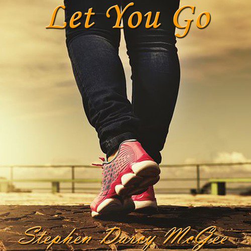 Let You Go_poster_image