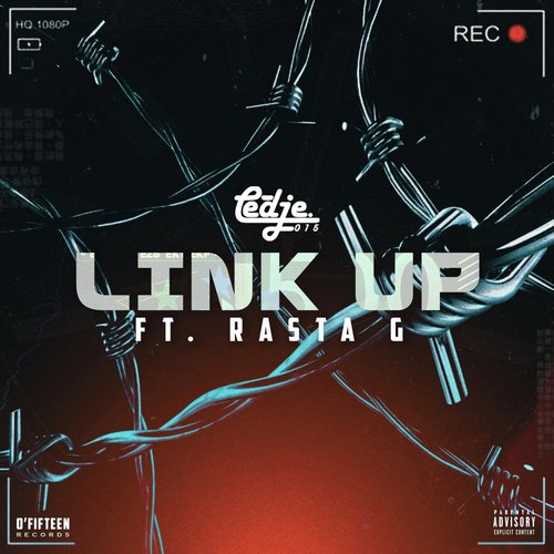 Link Up (feat. Rasta G)