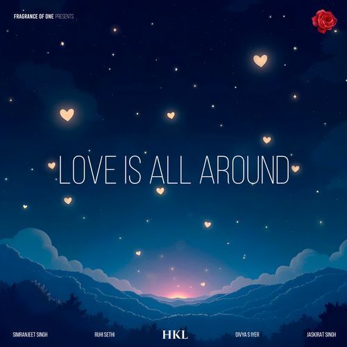 Love is All Around