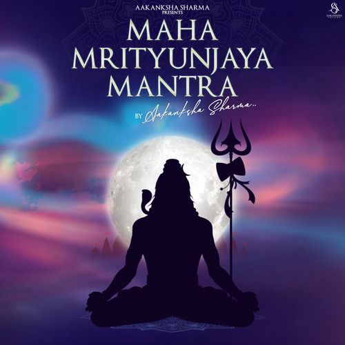 Maha Mrityunjaya Mantra