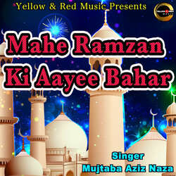 Mahe Ramzan Ki Aayee Bahar-ORIxdR0dWHI