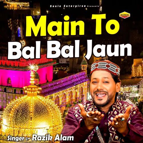 Main To Bal Bal Jaun