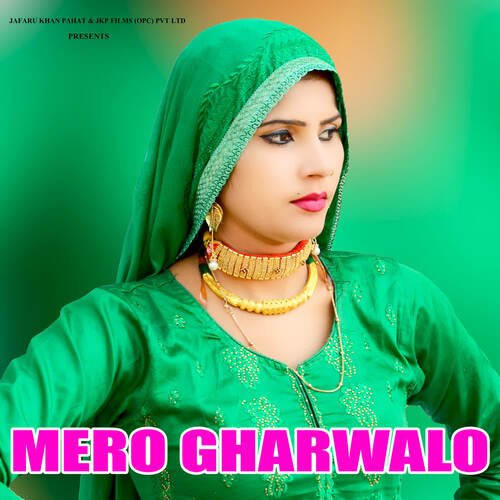 Mero Gharwalo