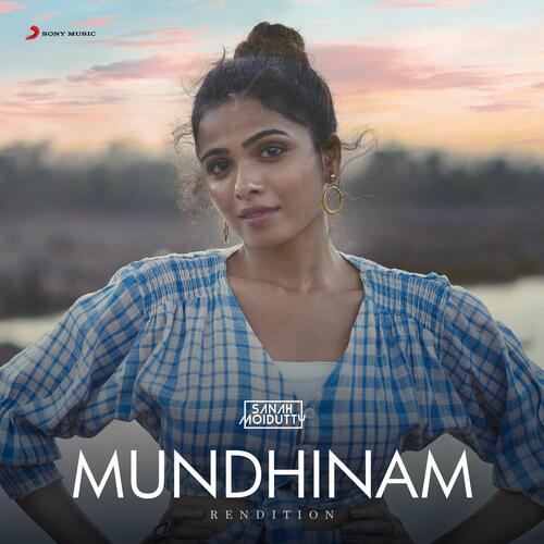 Mundhinam (Rendition)