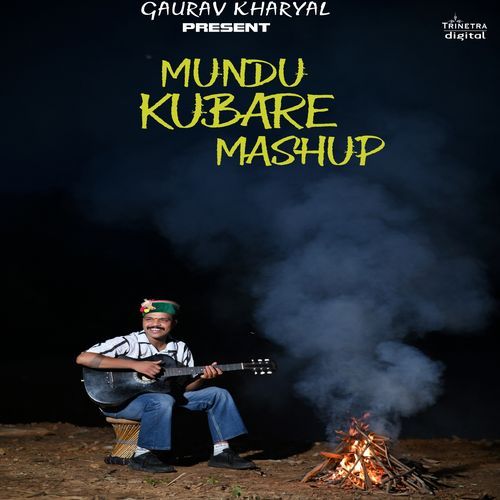 Mundu Kubare Mashup