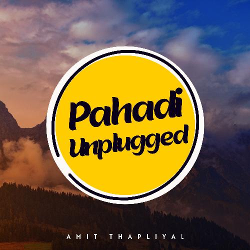 Pahadi Unplugged