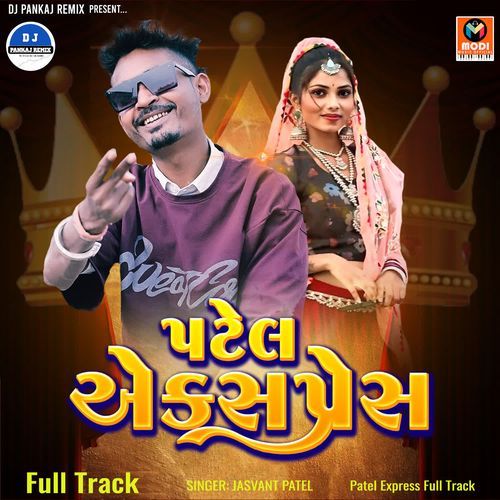 Patel Express Full Track