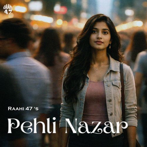 Pehli Nazar