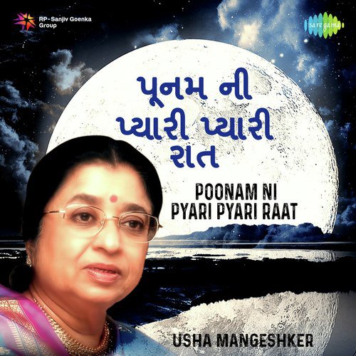 Poonam Ni Pyari Pyari Raat - Usha Mangeshkar