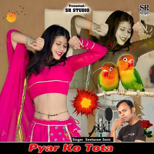 Pyar Ko Tota
