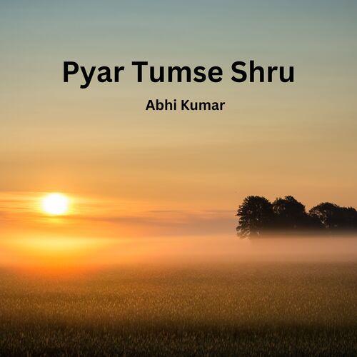 Pyar Tumse Shru