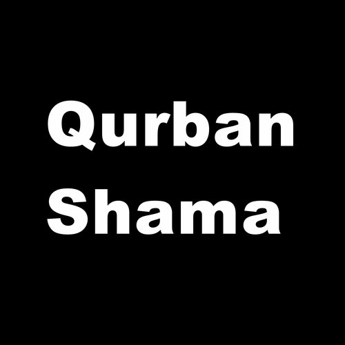 Qurban Shama