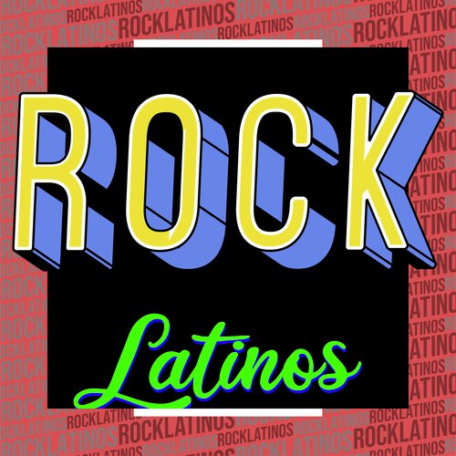 Rock Latinos