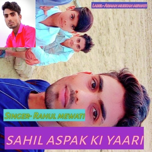 Sahil Aspak Ki Yaari