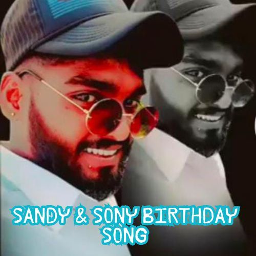 Sandy & Sony Birthday Song