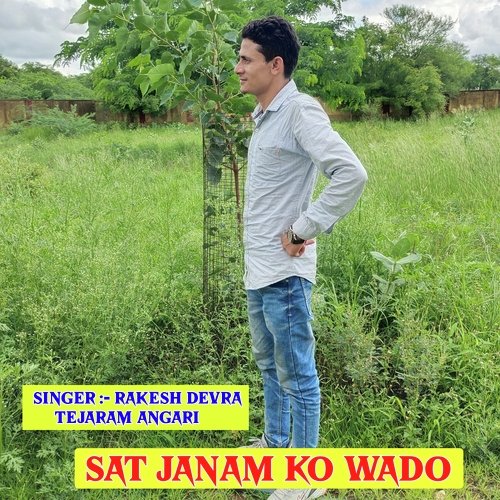 Sat Janam Ko Wado
