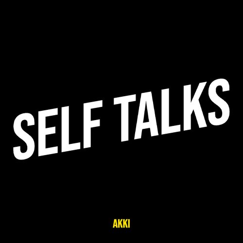 Self Talks