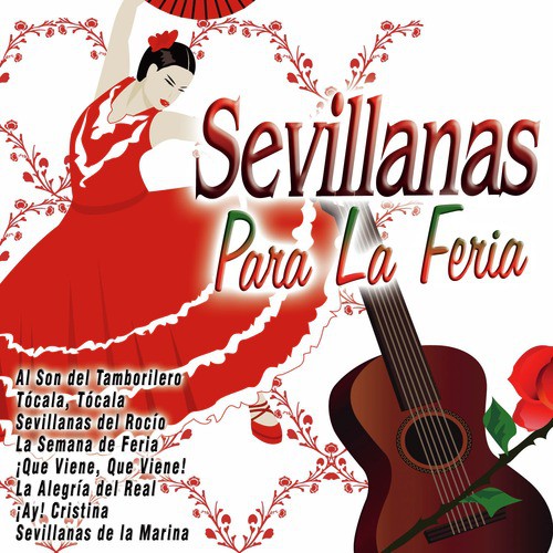 Sevillanas para la Feria