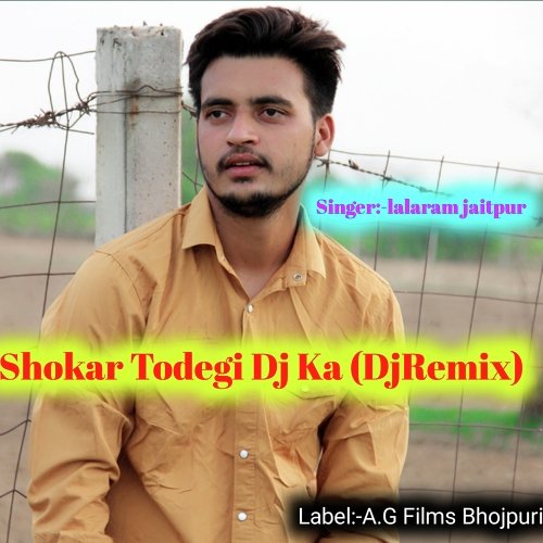 Shokar Todegi Dj Ka
