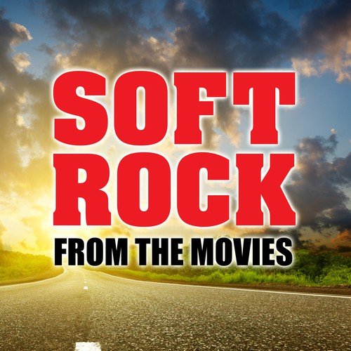 Soft Rock from the Movies