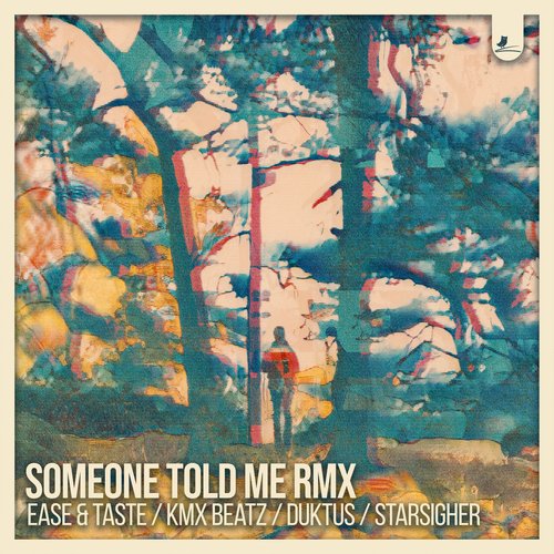Someone Told Me (Kmx Beatz Remix) cover art