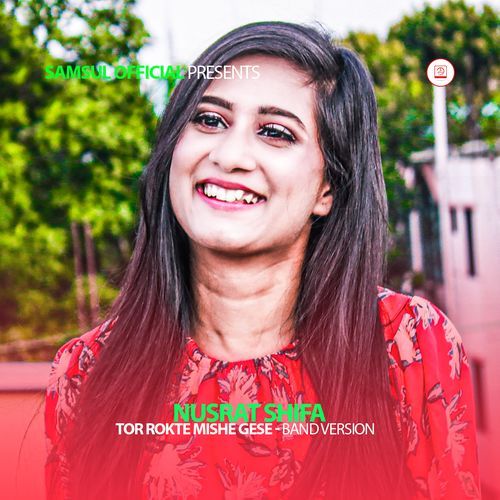 TOR ROKTE MISHE GESE (Band Version)