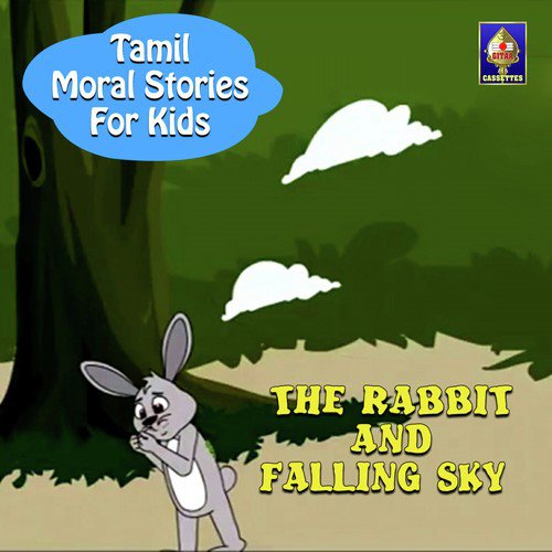Tamil Moral Stories For Kids - The Rabbit And Falling Sky Songs Download -  Free Online Songs @ JioSaavn