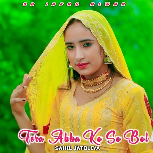 Tera Abba Ko So Bol