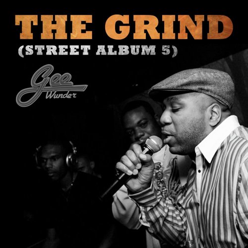 The Grind (Street Album 5)