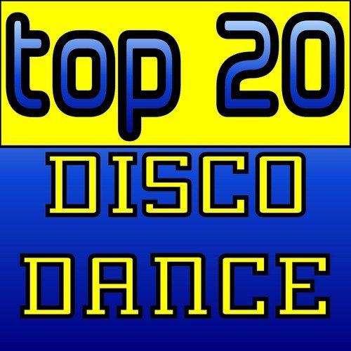 Top 20 Disco Dance