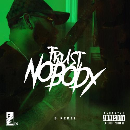 Trust Nobody_poster_image