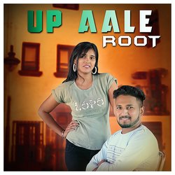 Up Aale Root-HlwRdix7dmI