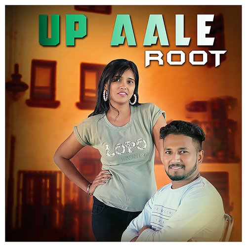 Up Aale Root