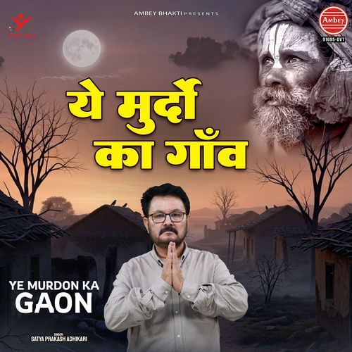 Ye Murdon Ka Gaon
