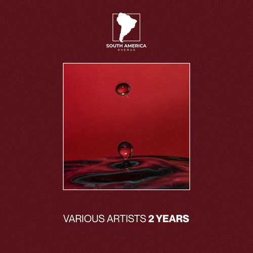 2 Years South America Avenue