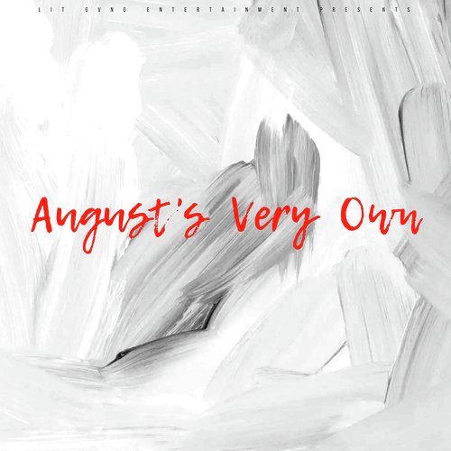 August&#039;s Very Own_poster_image