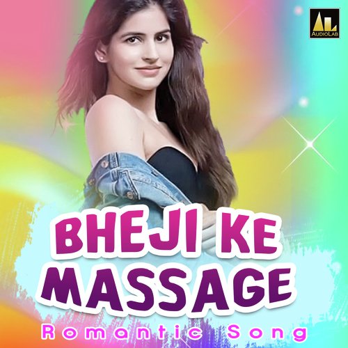 Bheji Ke Massage