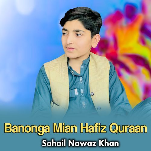 Banonga Mian Hafiz Quraan