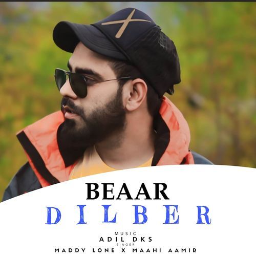 Beaar Dilber (official Song)