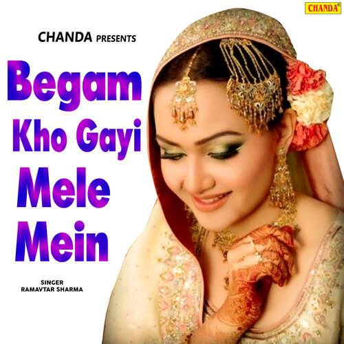 Begam Kho Gayi Mele Mein