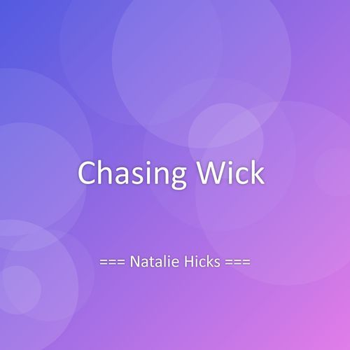 Chasing Wick