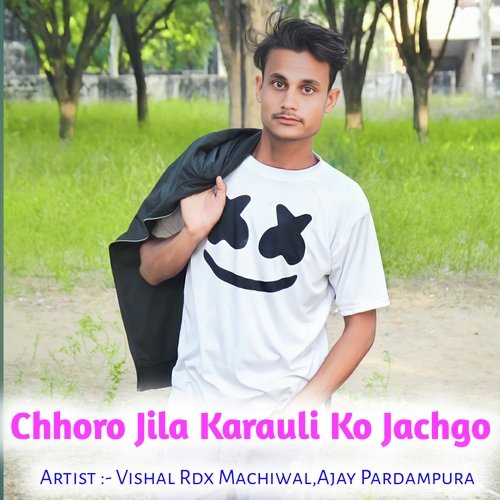 Chhoro Jila Karauli Ko Jachgo