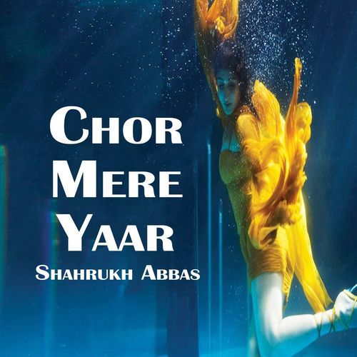 Chor Mere Yaar
