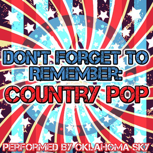 Don&#039;t Forget to Remember: Country Pop_poster_image