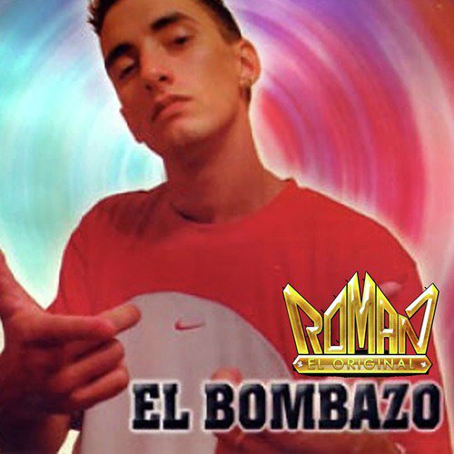 El Bombazo