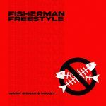 FISHERMAN FREESTYLE