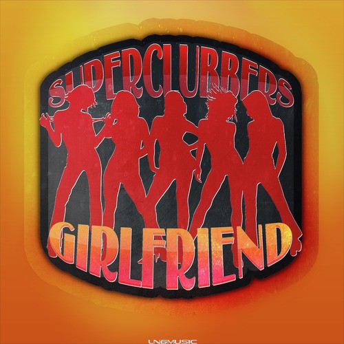 Girlfriend (Supa Nani Remix)